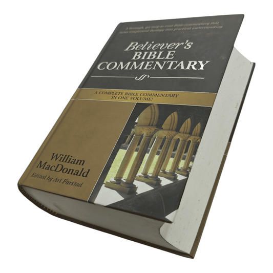 Believer's Bible Commentary, One-Volume Hardcover Edition - In-Depth Verse-by-Verse Insights by William MacDonald for Personal and Group Bible Study (ISBN: 9789381905593)